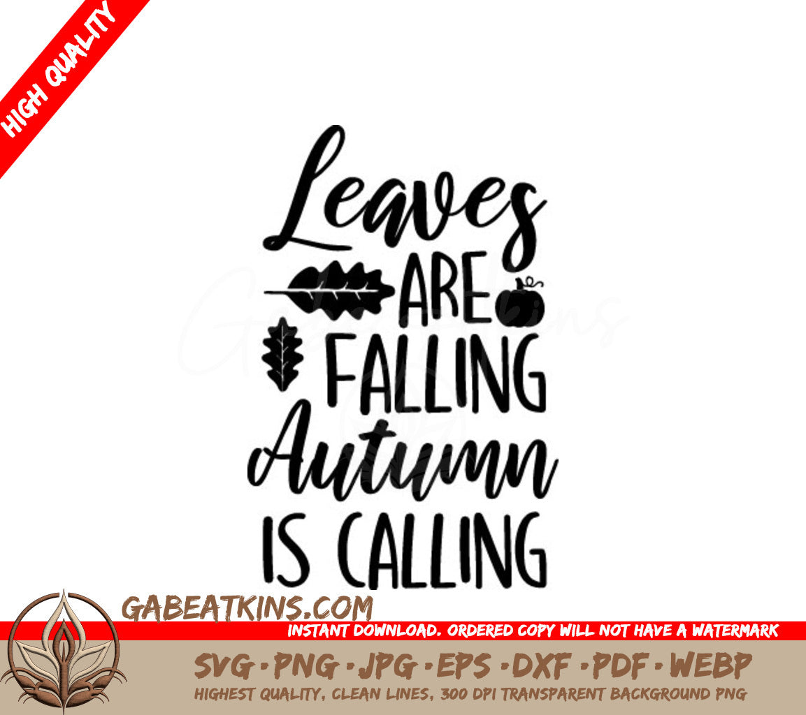 Fall Leaves SVG - Autumn Is Calling SVG