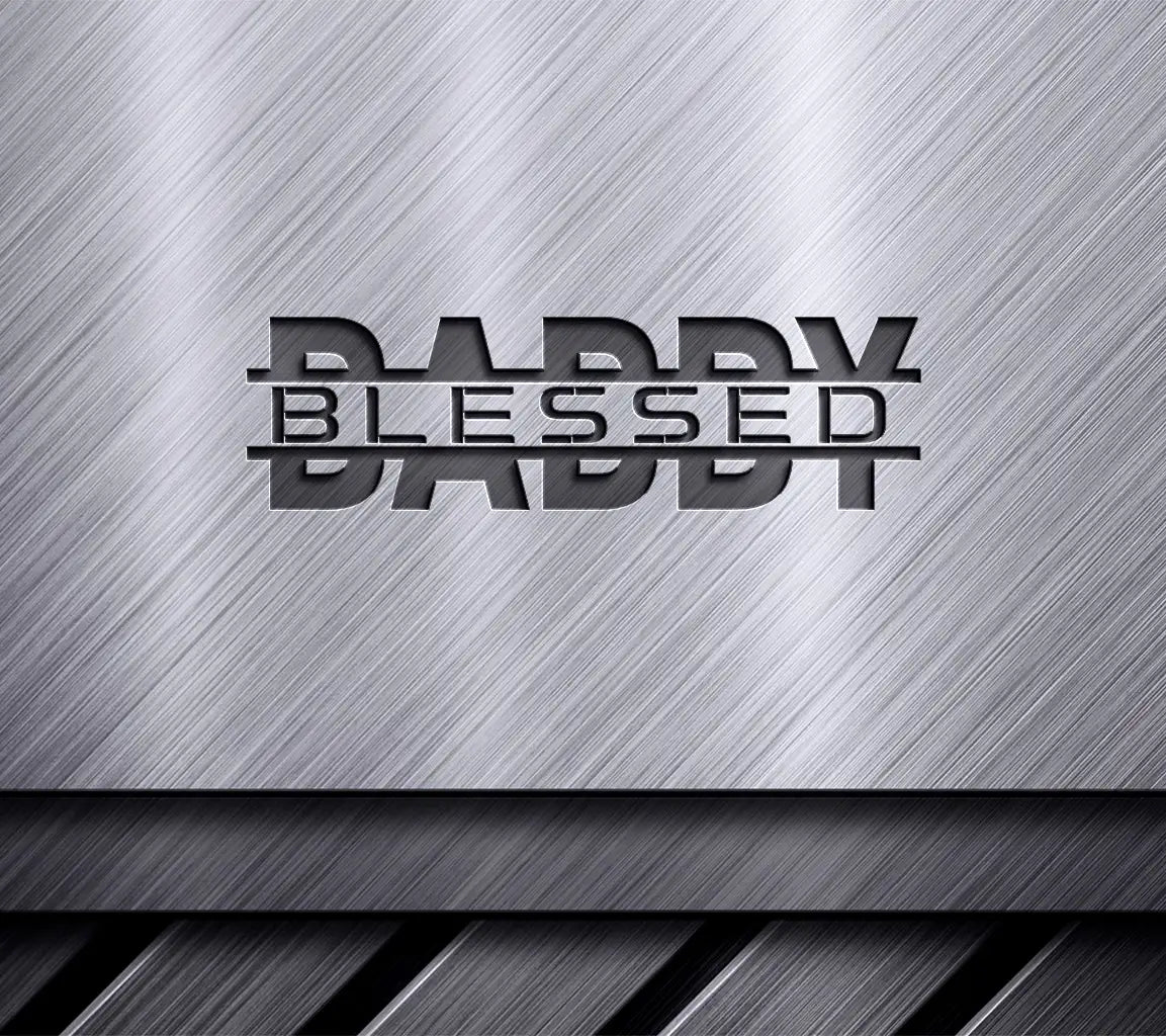 Blessed Daddy SVG Design -  Fathers Day Design SVG