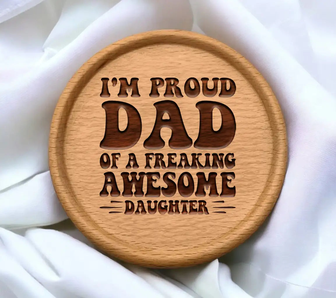 Im Proud Dad of a Freaking Awesome Daughter SVG -  Fathers Day Poster SVG