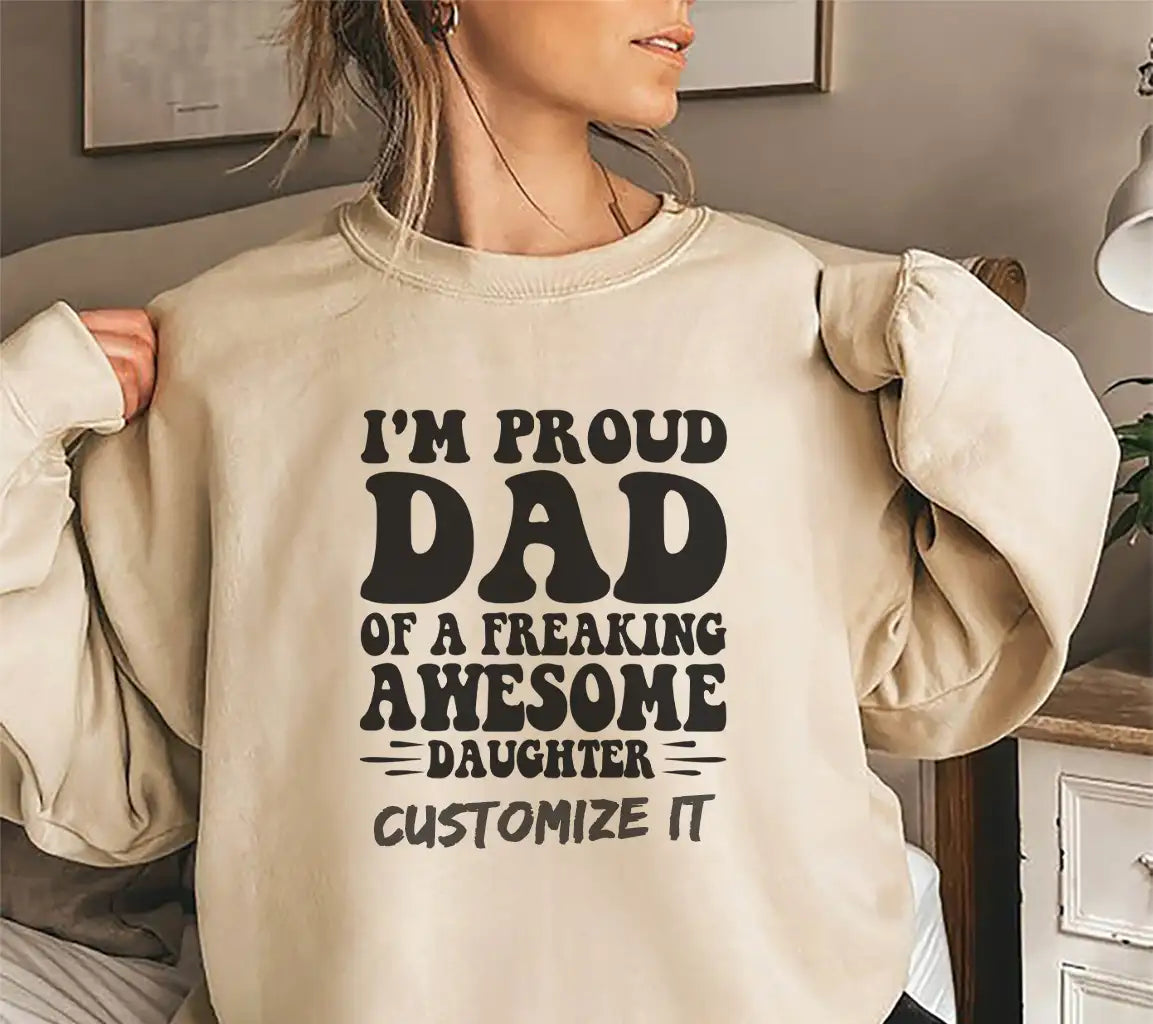 Im Proud Dad of a Freaking Awesome Daughter SVG -  Fathers Day Poster SVG
