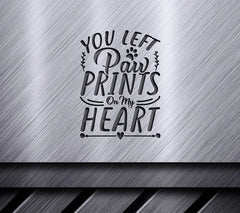 You Left Paw Prints On My Heart Funny Cat SVG Design SVG