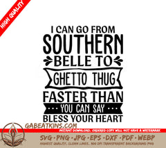 Funny Southern Belle to Ghetto Thug SVG Design SVG
