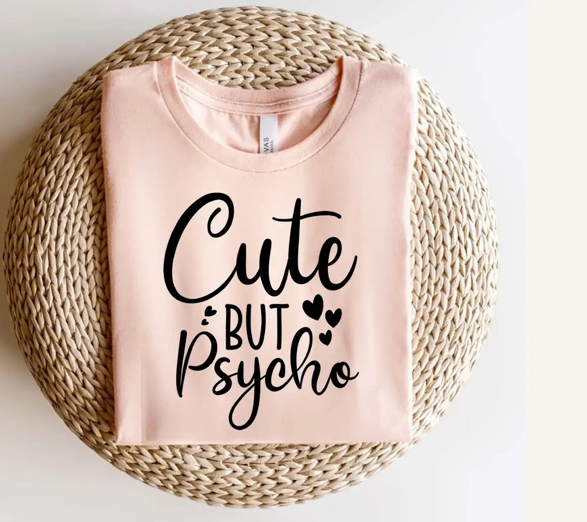 Cute But Psycho  Heart SVG - Funny Quote Design SVG