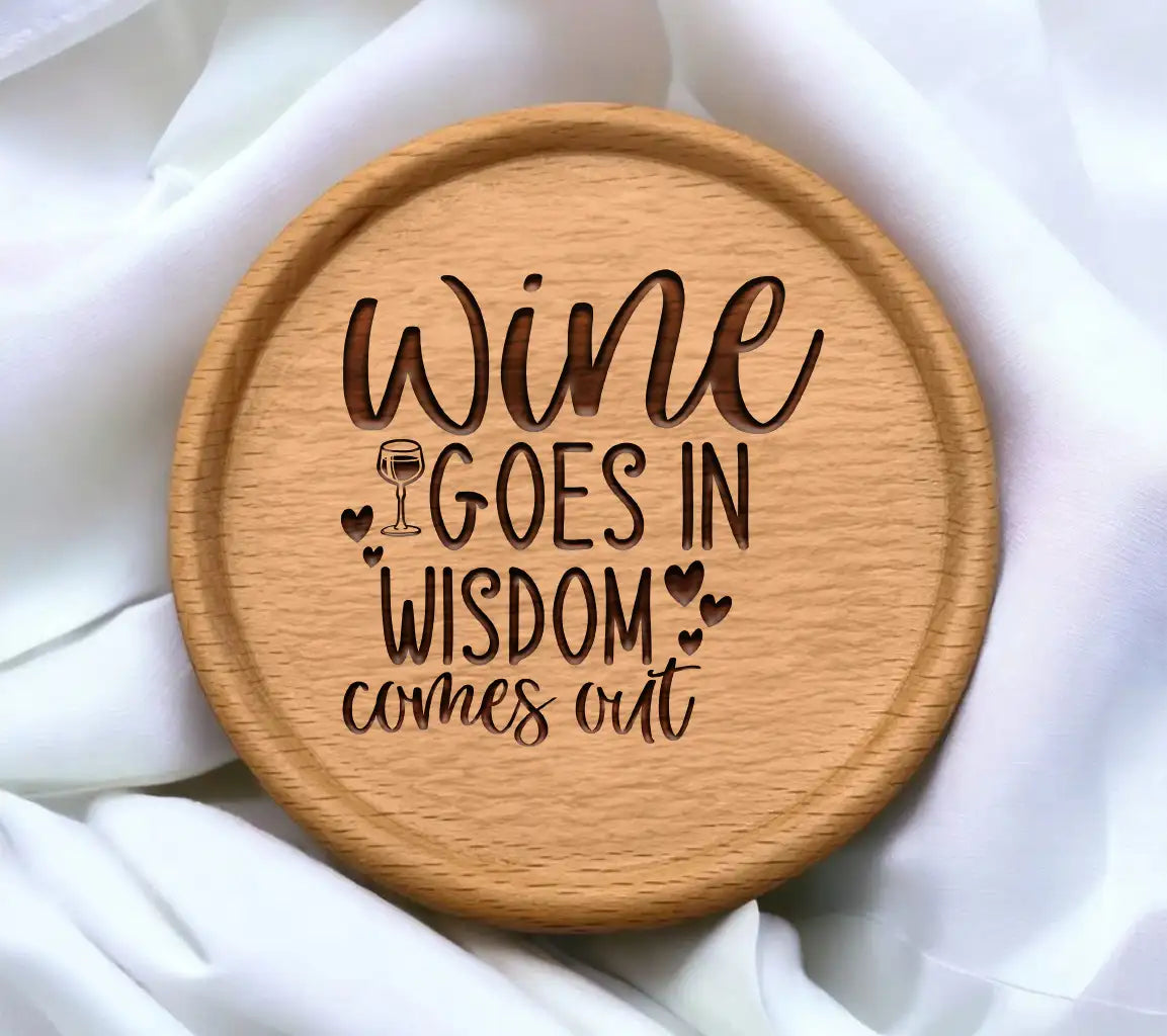 Wine Goes In, Wisdom Comes Out SVG - Funny Quote Design SVG