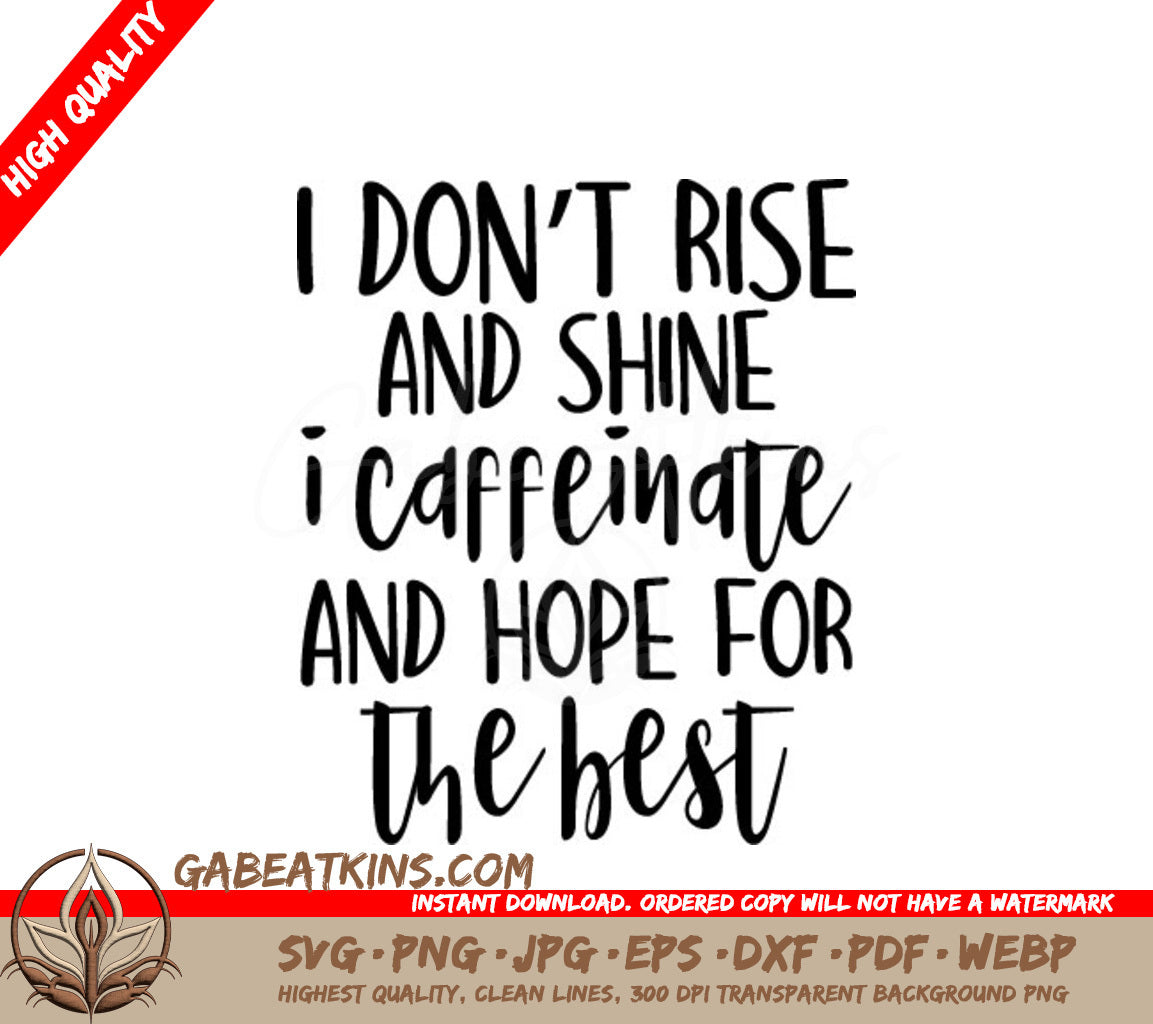 Caffeinate & Hope SVG - Funny Work Quote SVG
