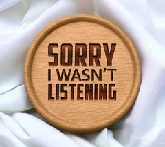 Funny Sorry I Wasnt Listening  SVG SVG