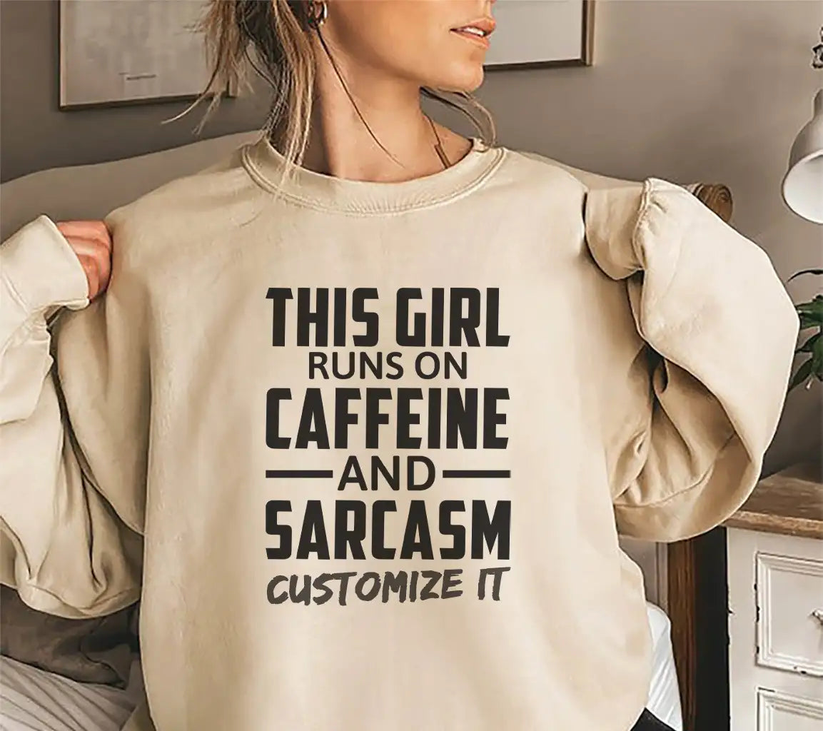Funny This Girl Runs On Caffeine And Sarcasm SVG Cut File SVG