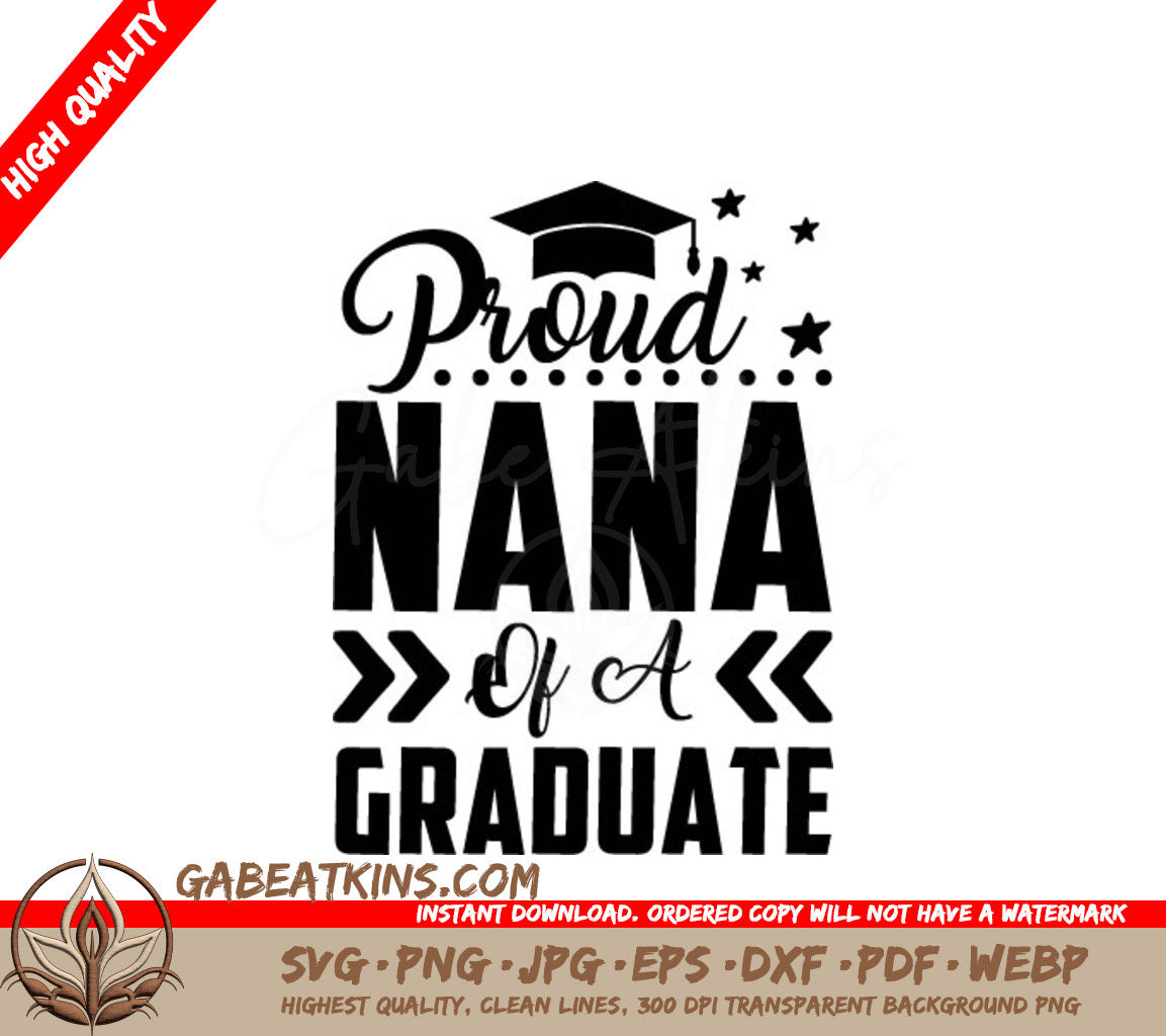 Proud Nana of a Graduate SVG -  Graduation Cap Design SVG