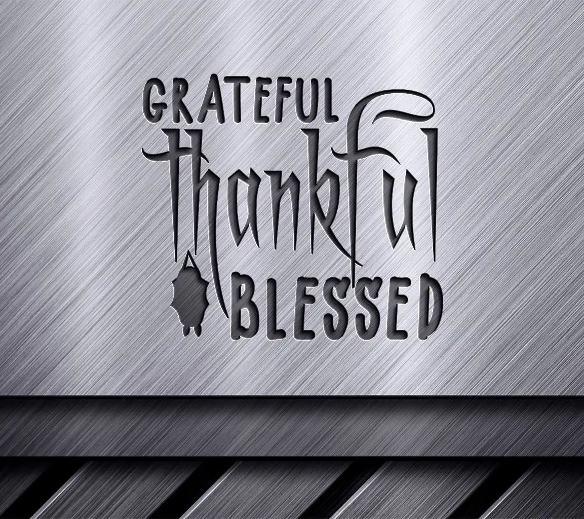 Grateful Thankful Blessed  SVG Design - Halloween Design SVG