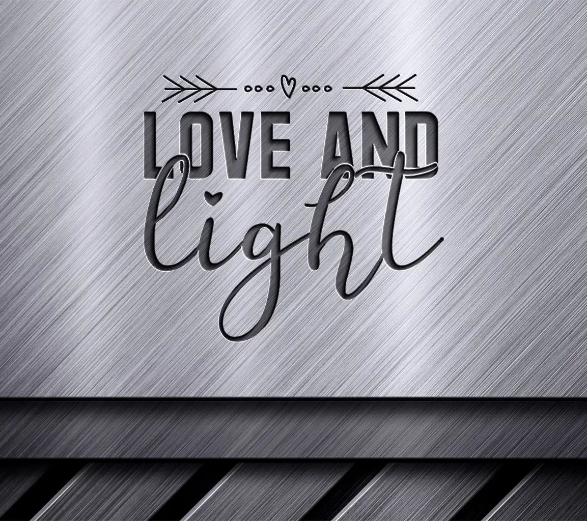  Love & Light SVG Design - Happy Day Design SVG