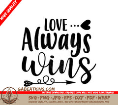 Love Always Wins Arrow SVG -  Sign SVG