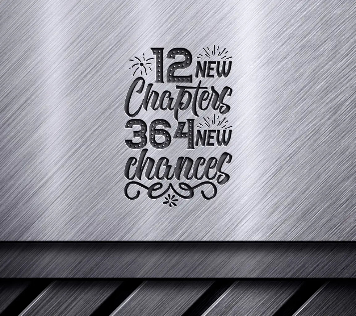 New Chapters, 365 New Chances -  SVG Design SVG