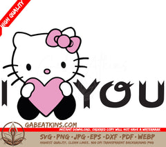 A Hello Kitty Holding A Pink Heart Next To The Word You SVG - Hello Kitty holding a pink heart and words I love you SVG