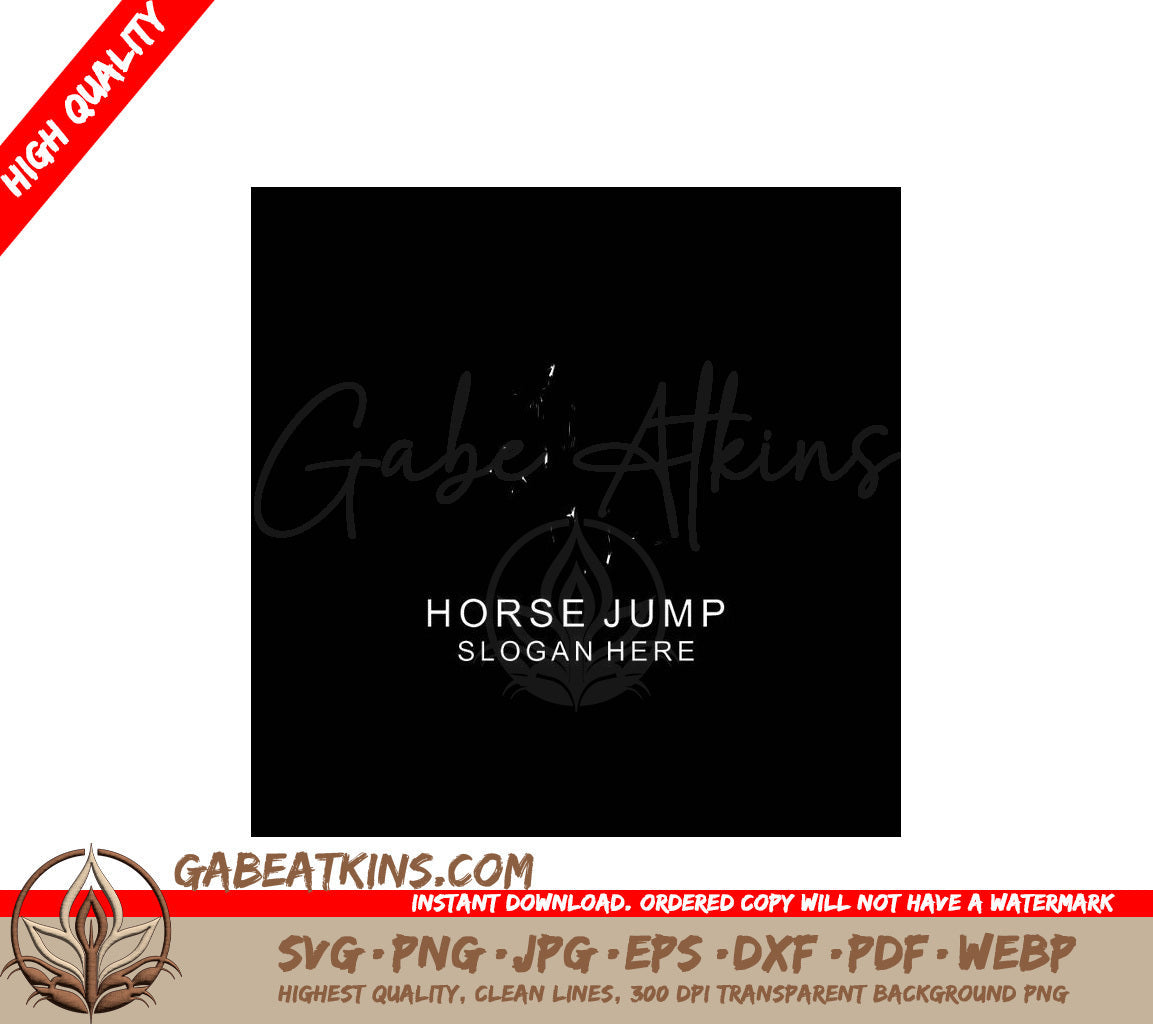 A Black Background With White Text That Says Horse Jump Slogan Here SVG - Horse logo icon design template flat vector SVG