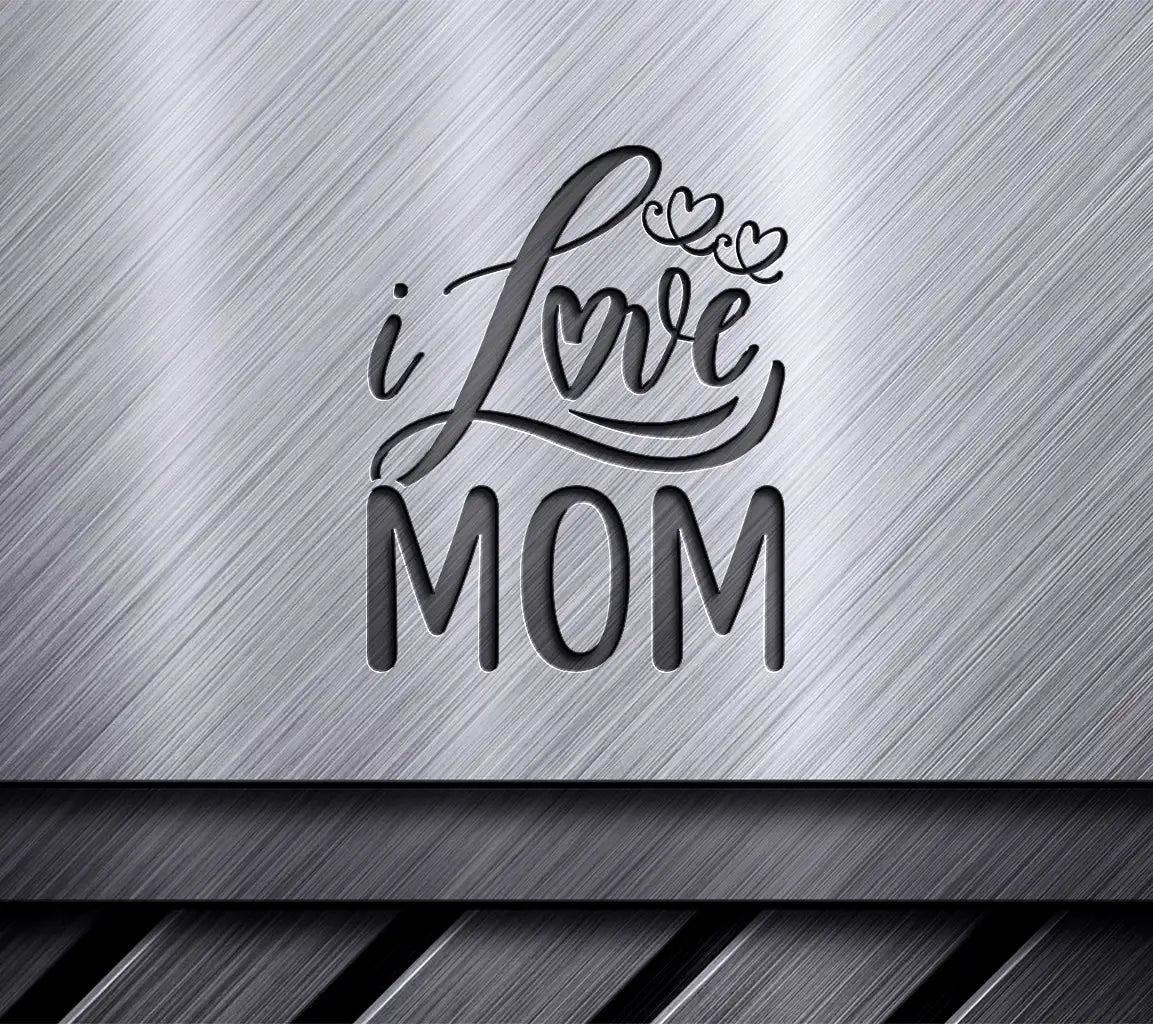 I Love Mom SVG - Black & Red Design Design SVG