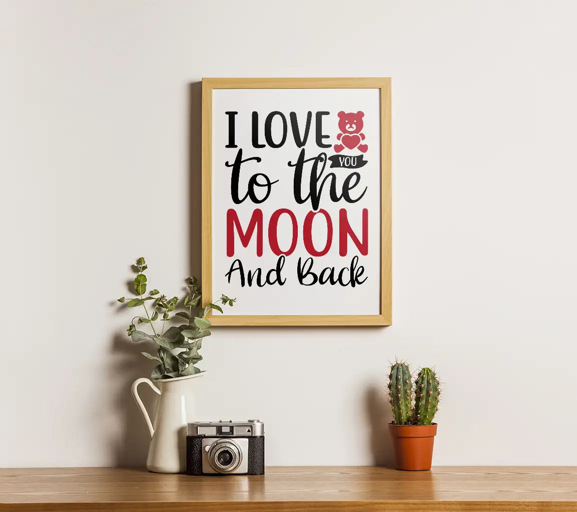 I Love You To The Moon And Back SVG - Huge Design for DIY Projects SVG