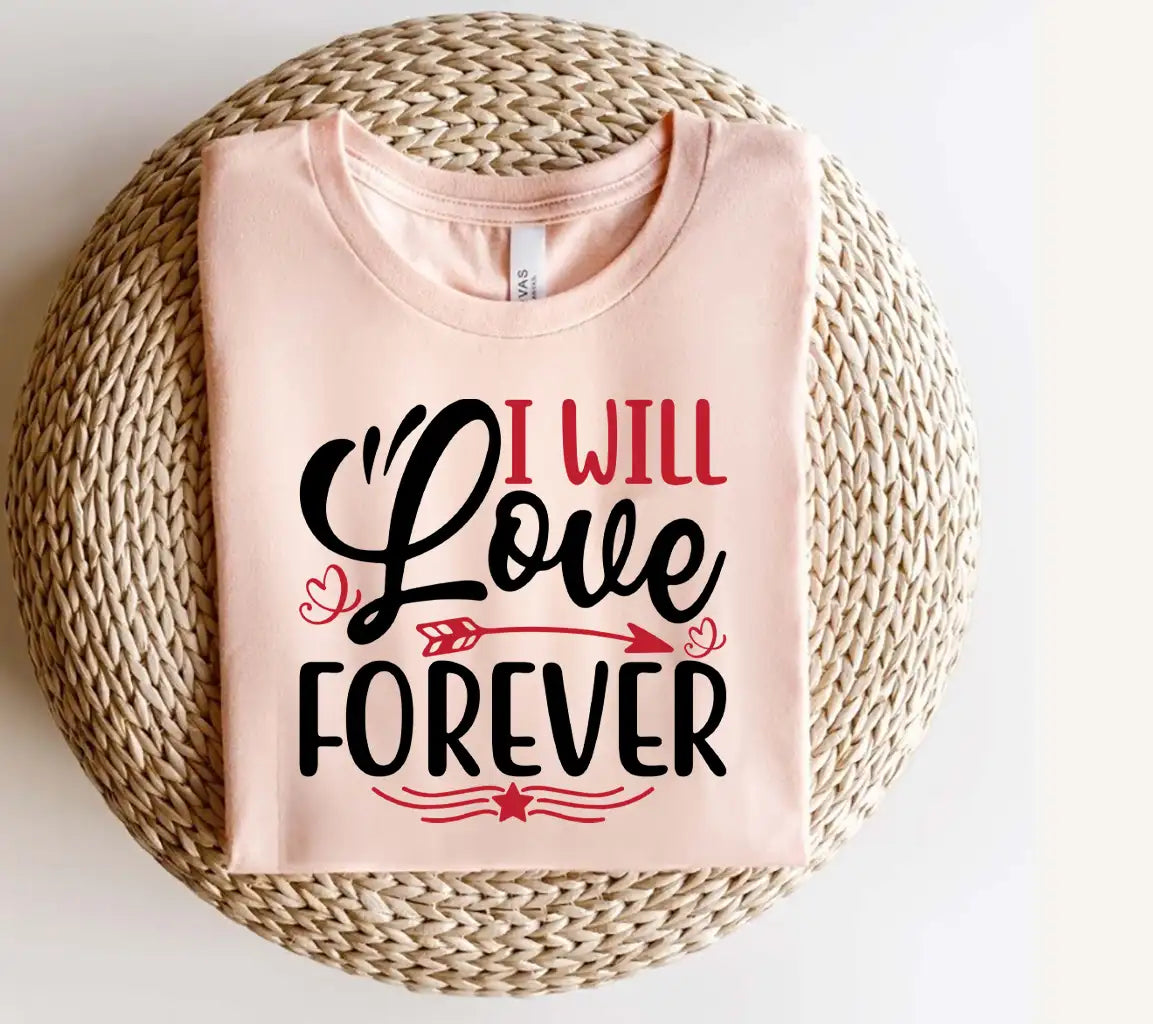 I Will Love Forever SVG Cut File with Arrow & Hearts - Digital Download SVG