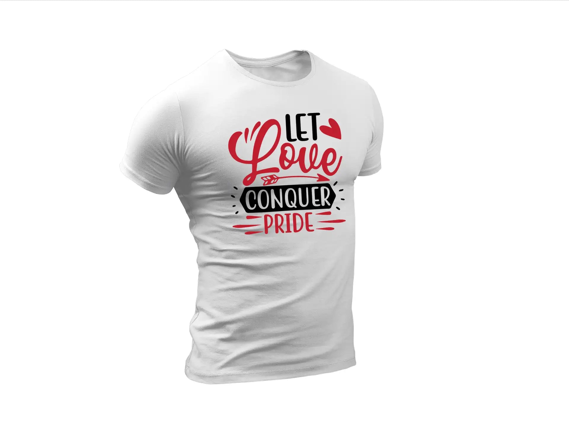 Let Love Conquer Pride SVG Design - Huge Poster SVG