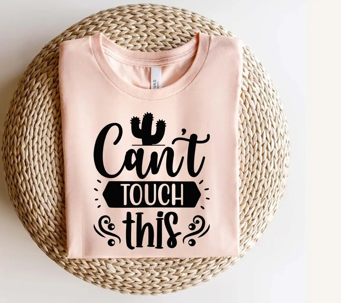Cactus Cant Touch This -  SVG Design SVG