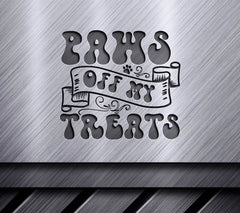 Paws Off My Treats SVG -  Banner Design SVG