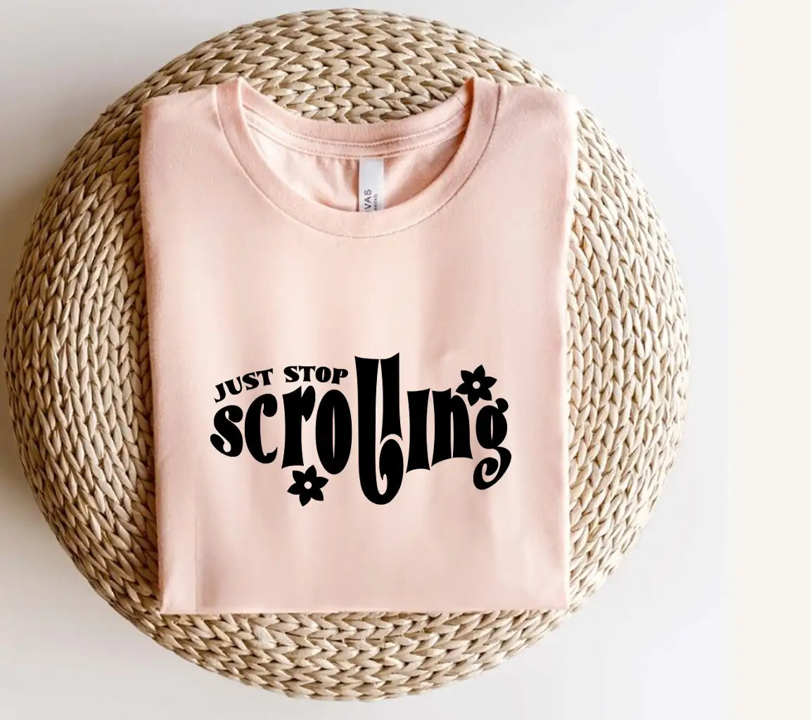  Just Stop Scrolling SVG Sign - Aesthetic Design SVG