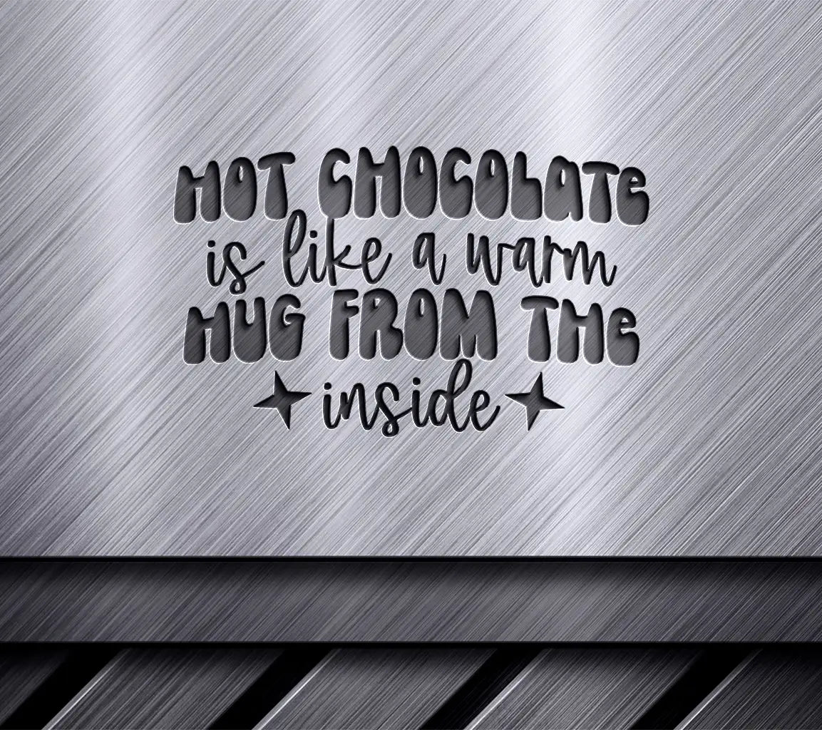 Hot Chocolate Warm Hug SVG - Digital Download SVG