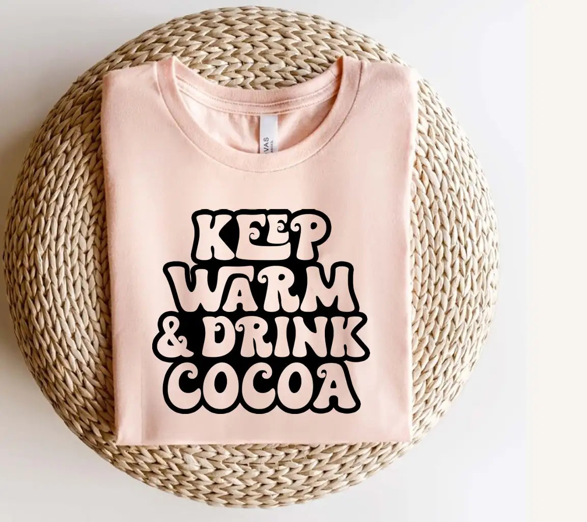  Keep Warm & Drink Cocoa SVG Design SVG