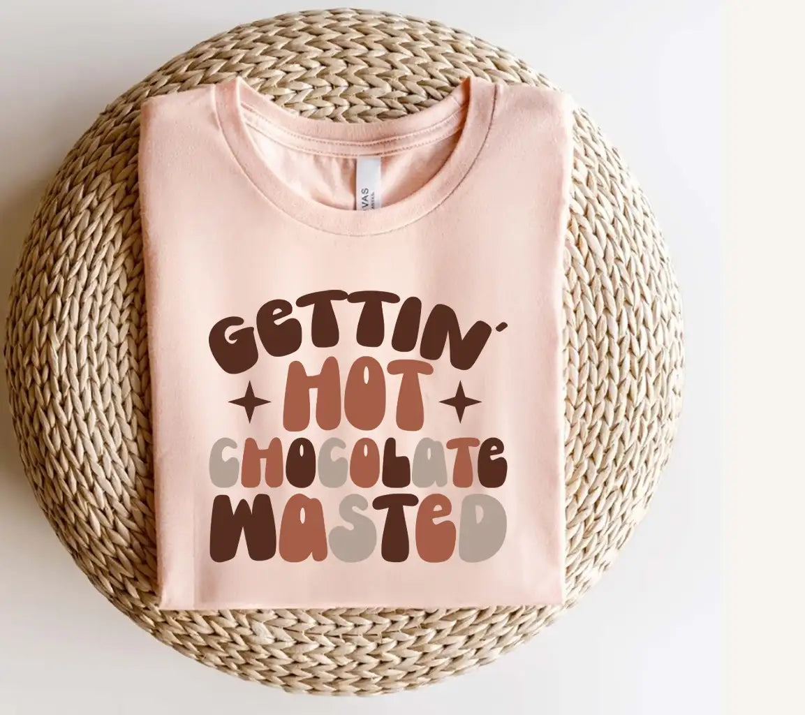 Gettin Hot Chocolate Wasted SVG - Huge Design for T-Shirts, Mugs & More SVG