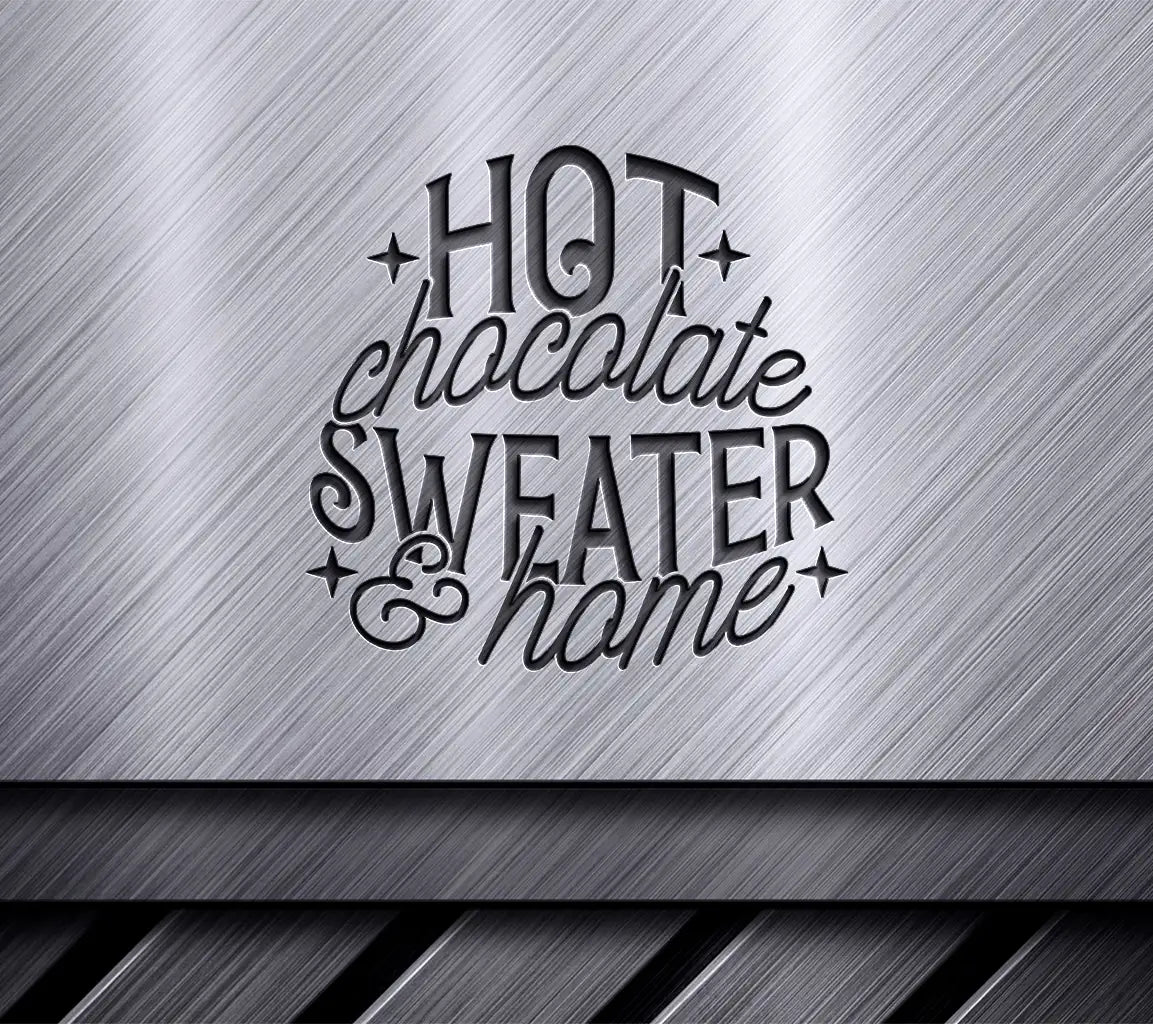 Hot Chocolate Sweater & Home SVG Bundle - Cut File for Cricut & Silhouette SVG