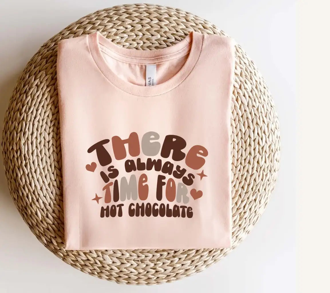 Theres Always Time for Hot Chocolate SVG Design - Huge & Customizable SVG