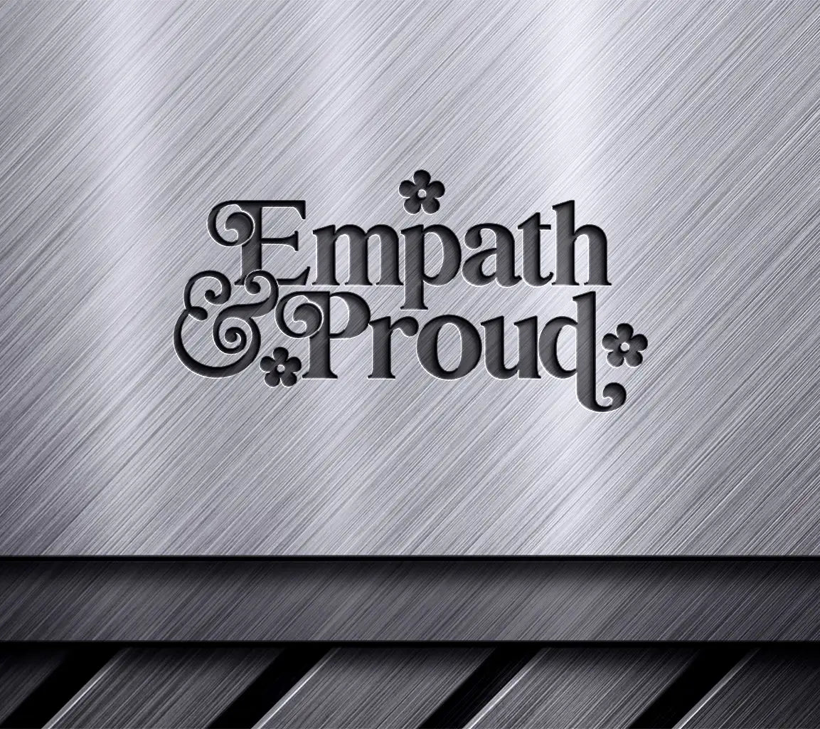  Empath & Proud Design SVG - Huge Kindness Design SVG