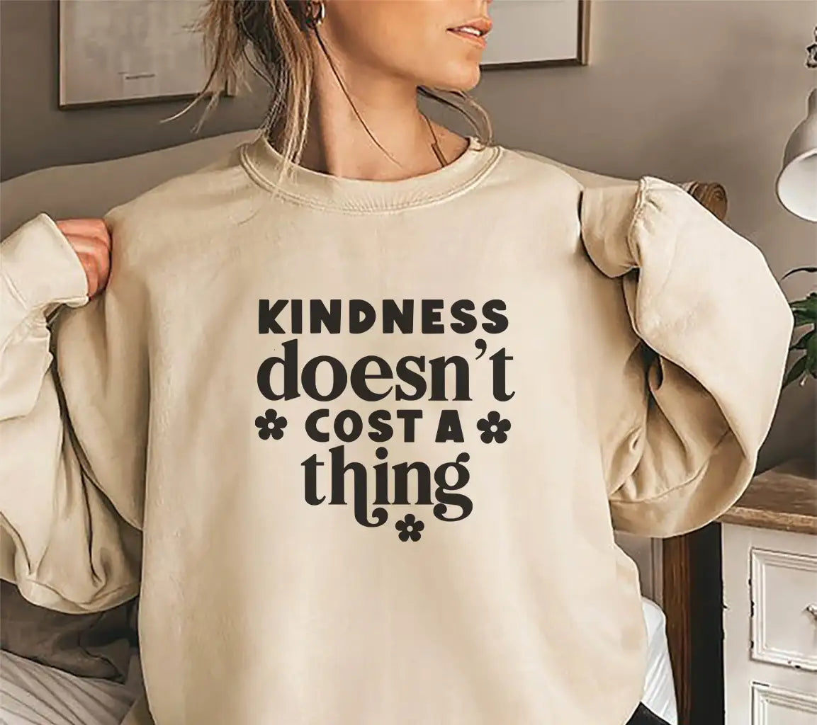 Kindness Doesnt Cost A Thing SVG - Huge Sign Design SVG