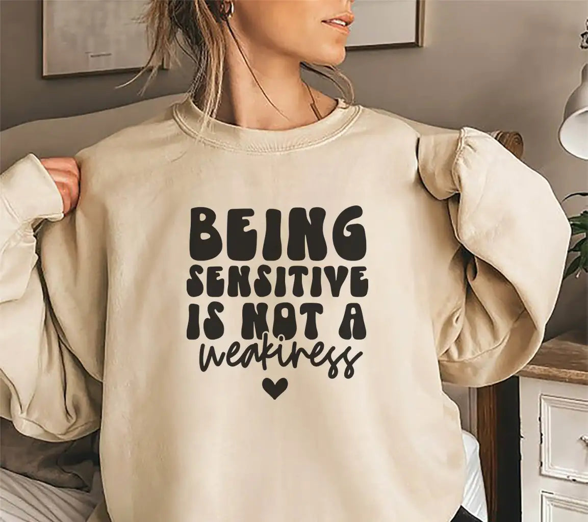 Being Sensitive Is Not A Weakness - Mental Health SVG Design SVG