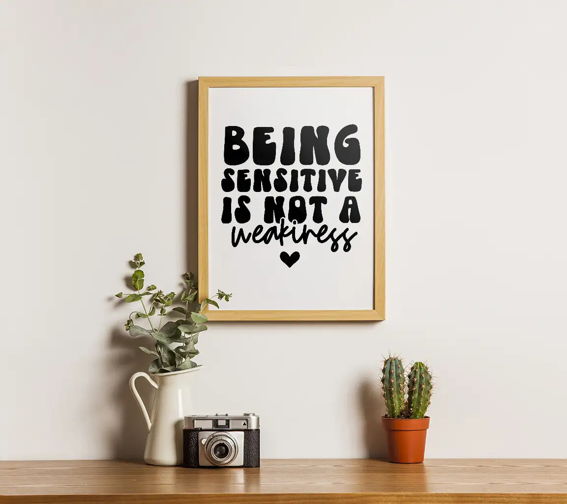 Being Sensitive Is Not A Weakness - Mental Health SVG Design SVG