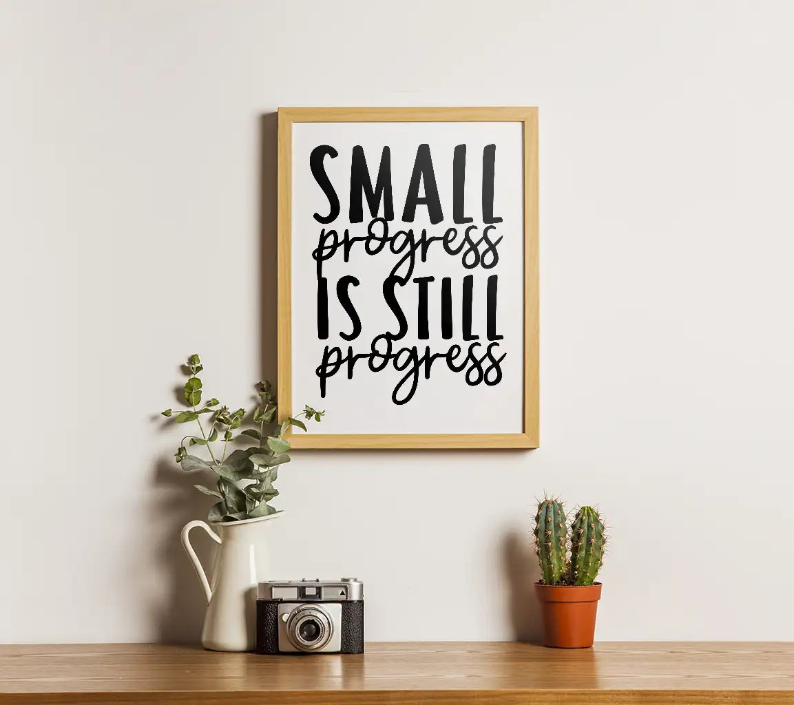 Small Progress Is Still Progress SVG - Mental Health Motivation Design SVG
