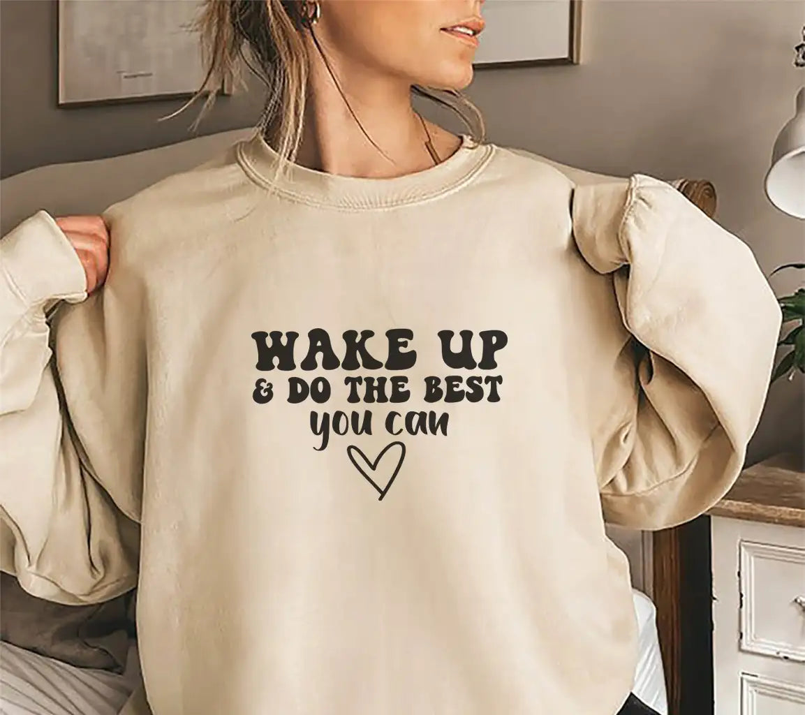 Wake Up & Do Your Best Motivational SVG Design SVG
