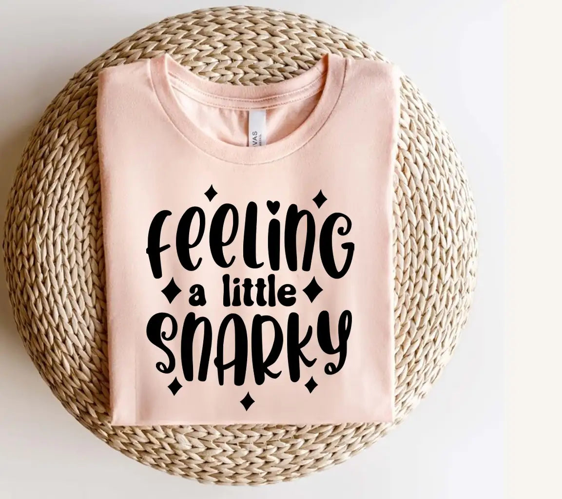  Feeling A Little Snarky SVG Cut File SVG