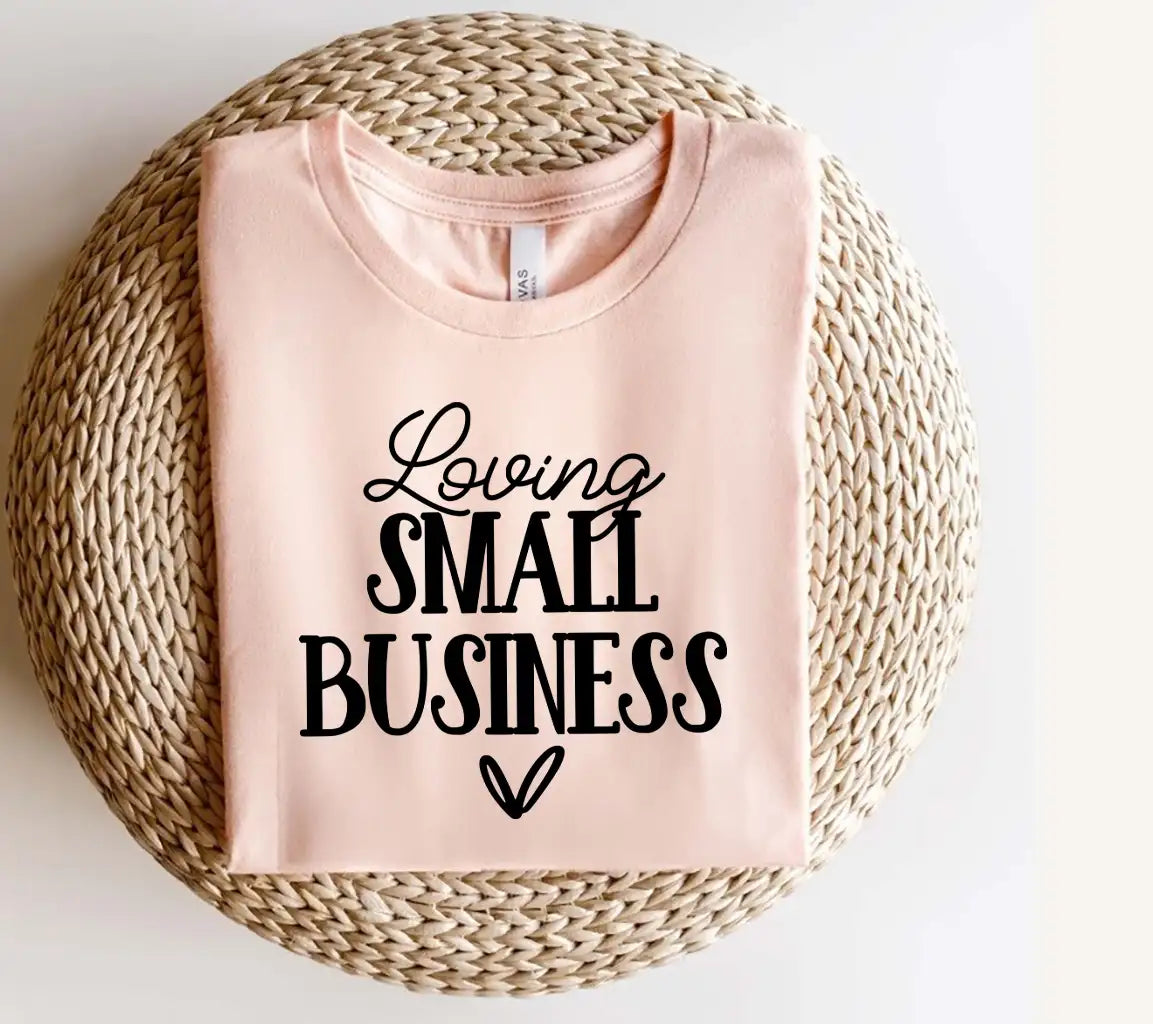  Loving Small Business SVG Sign - Perfect for Small Business Owners SVG