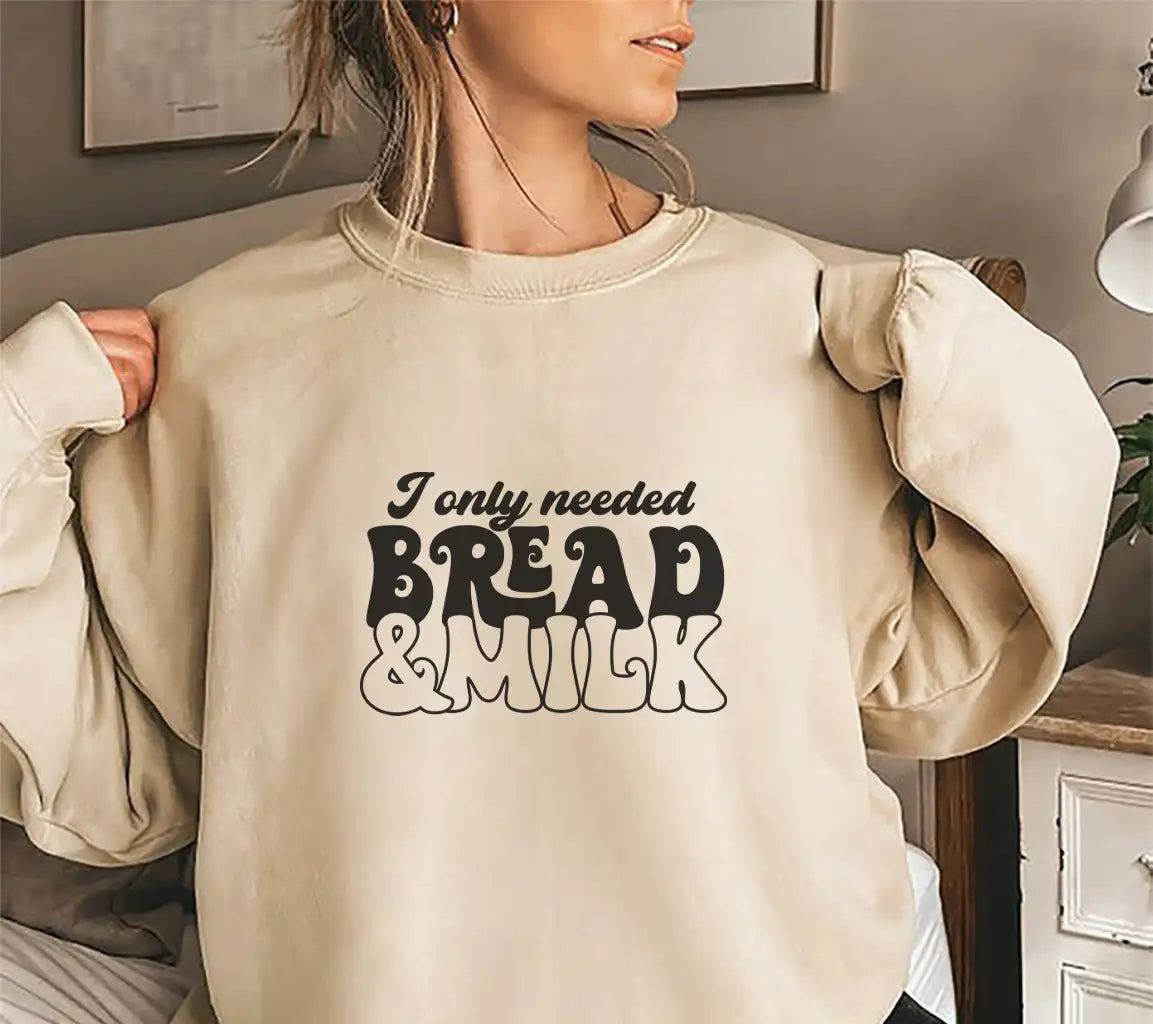 I Only Needed Bread & Milk - Huge Tote Bag SVG Design SVG