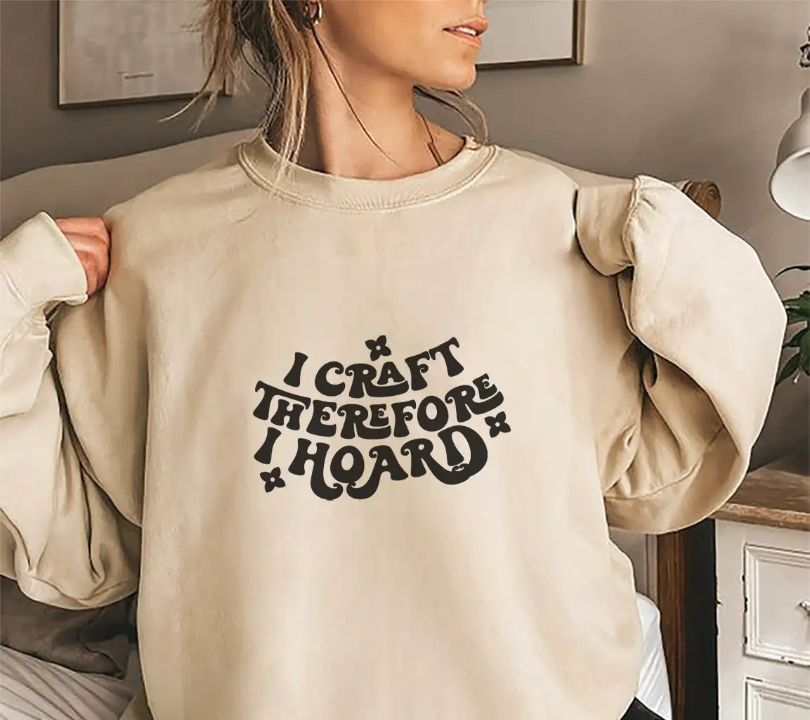  I Craft Therefore I Hoard SVG for Tote Bags SVG