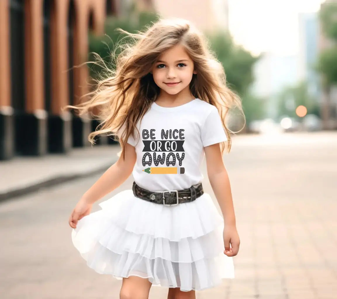 Be Nice Or Go Away SVG - School Design, Huge File SVG