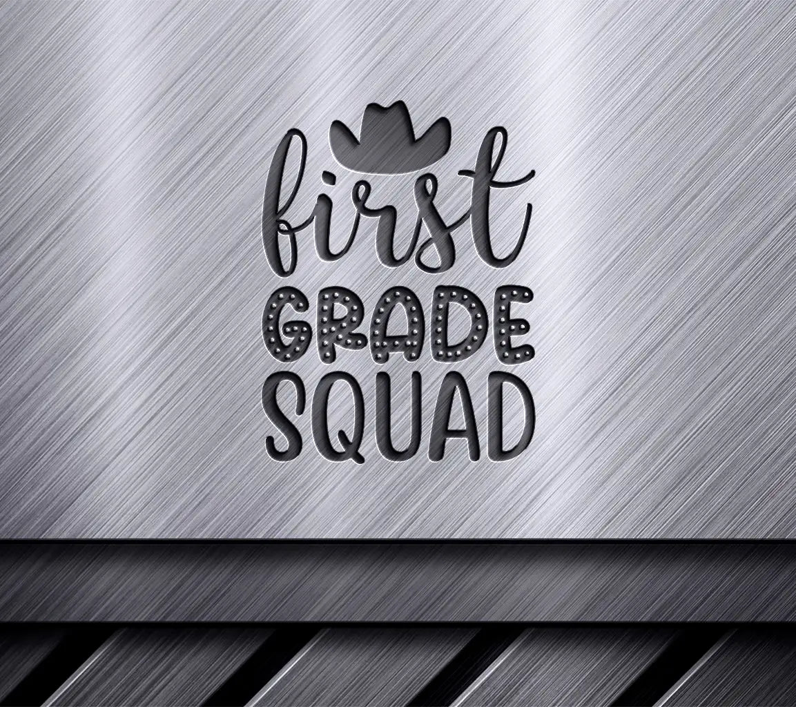 First Grade Squad Cowboy Hat SVG - School Design SVG