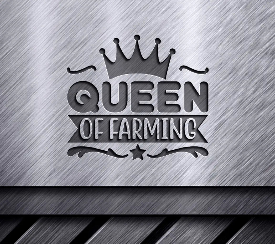 Queen of Farming SVG -  Design Design SVG