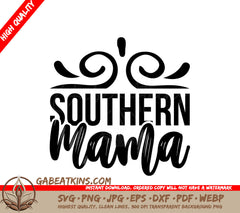 Southern Mama SVG -  Sign Design SVG