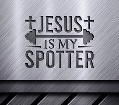 Jesus Is My Spotter SVG -  T-Shirt Design SVG