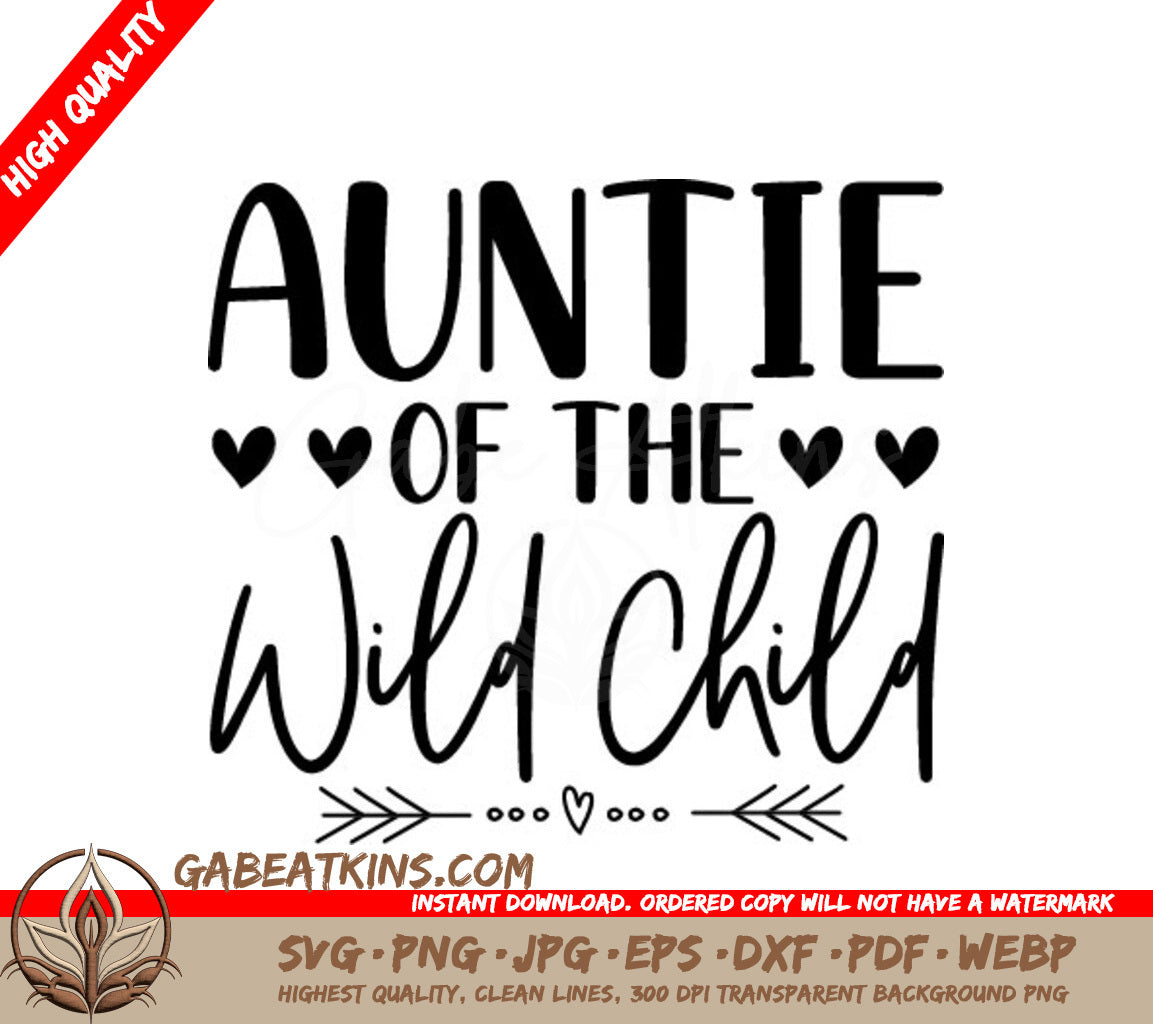 Auntie of the Wild Child SVG -  Design SVG