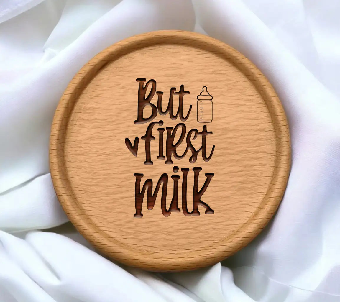 But First, Milk Baby Bottle SVG Cut File -  Sign SVG