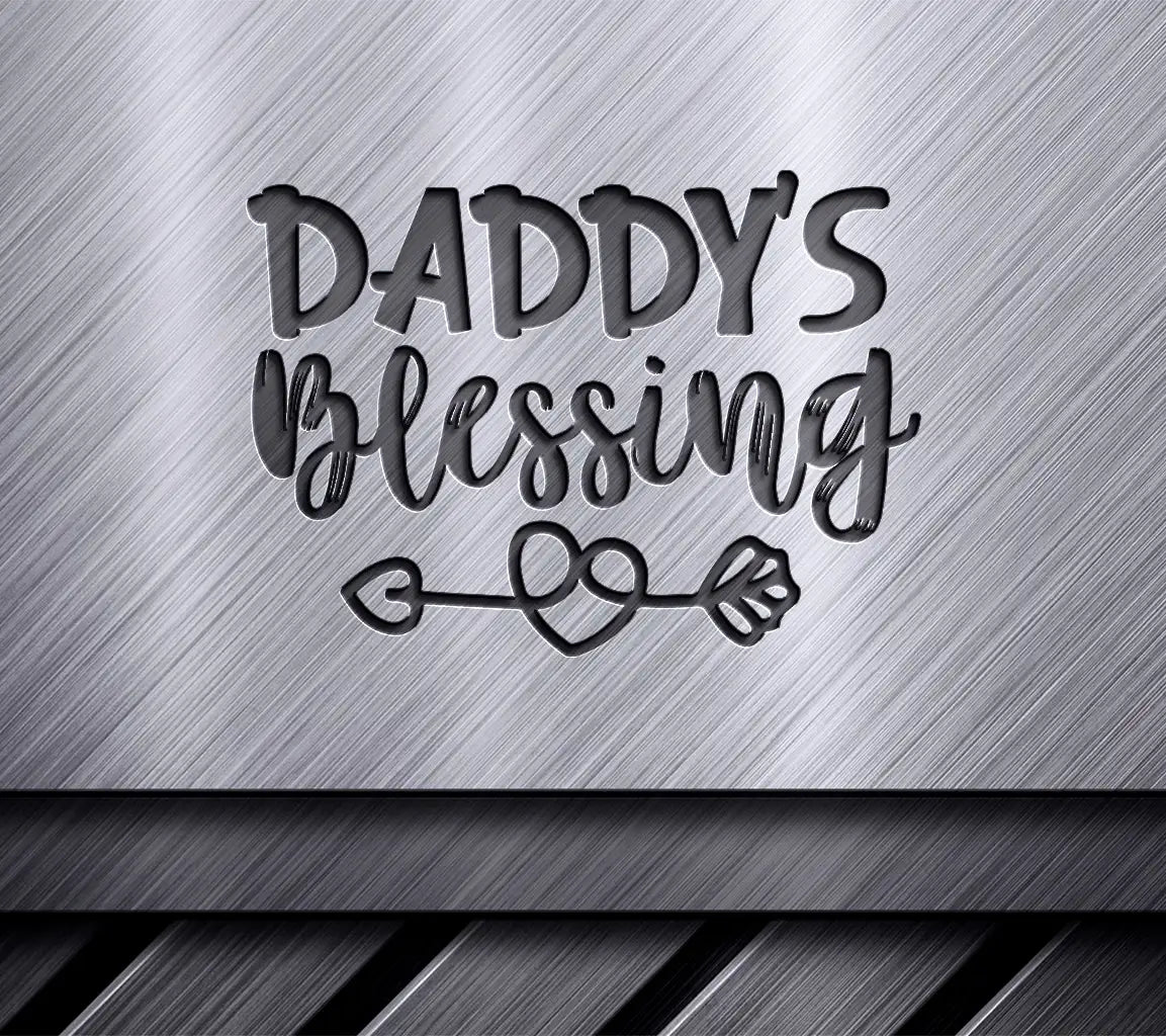 Daddys Blessing SVG with Heart & Arrow - Kids Design SVG