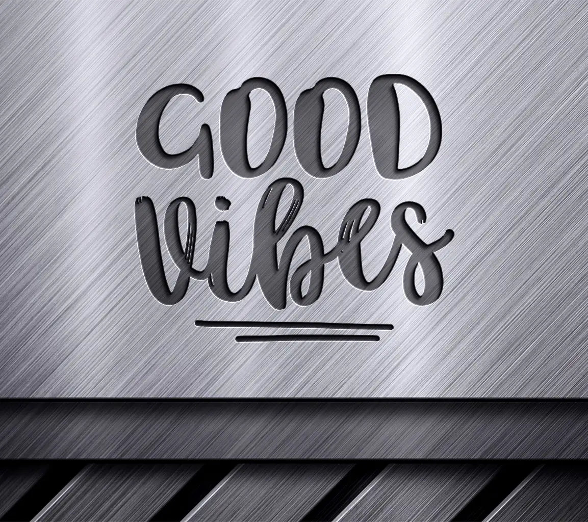 Good Vibes Silhouette SVG -  Kids Design SVG