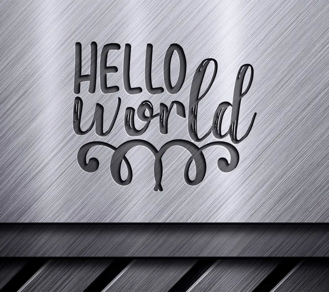  Hello World Sign SVG for Kids SVG